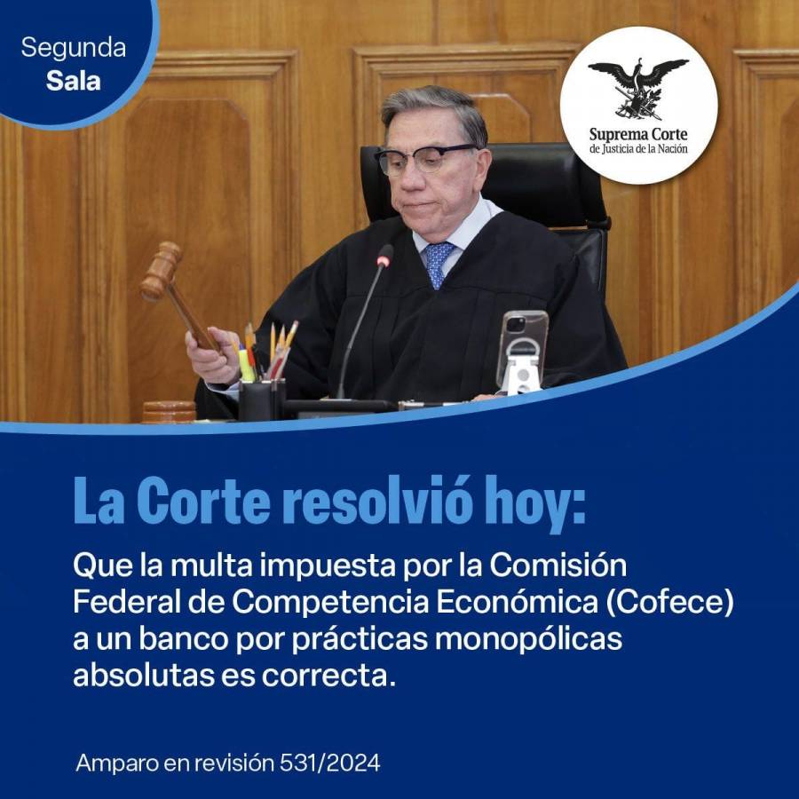 Suprema Corte refuerza sanción a bancos por colusión en Mercado de Valores; rechaza amparo