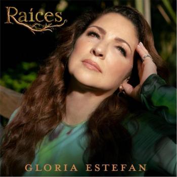 Gloria Estefan abraza su legado musical con “Raíces”