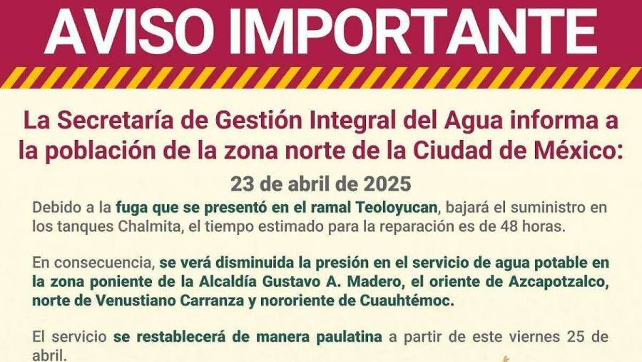 Fuga en línea del Ramal Teoloyucan reduce 50% suministro de agua en zonas de CDMX